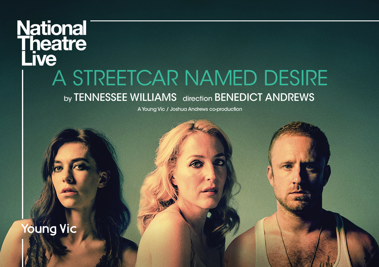 NTL 2025 A Streetcar Named Desire Cinema Listings Landscape