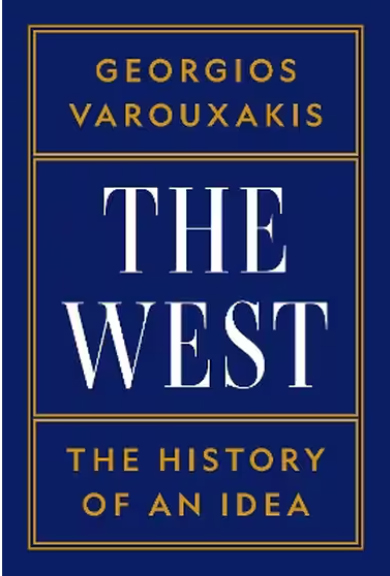 The West_The History of an idea_Georgios Varouxakis